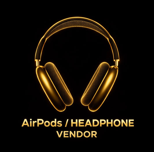 AIRPODS AND HEADPHONE VENDORS